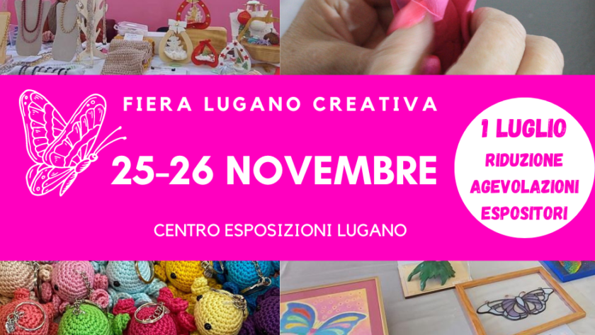 Fiera Lugano Creativa, 25-26 novembre 2023